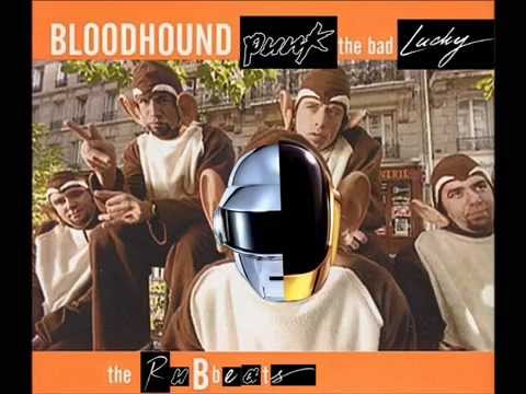 the bad lucky - Daft Punk vs Bloodhound gang - by the rubbeats