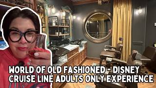 World of Old Fashioned Adult-Only Experience aboard Disney Cruise Line: Full & Honest Review