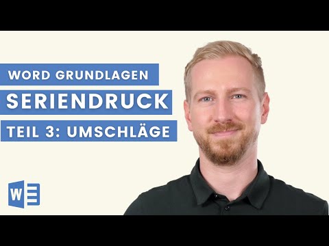 Umschläge erstellen in Word mit der Seriendruck-Funktion (inkl. Excel Daten Import)