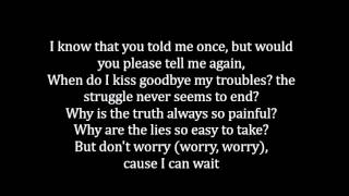 Don&#39;t Worry - Soja (lyrics)