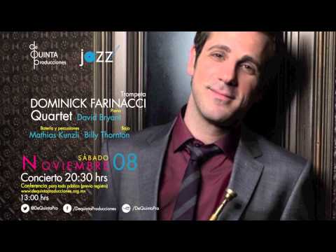 Dominick Farinacci Quartet - New York Jazz All Stars 2014