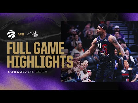 Game Highlights: Magic @ Raptors | January 21, 2025