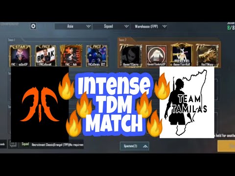 Fnatic VS TeamTamilas Intense TDM Match | #Fnatic vs #TeamTamilas | PubgMobile | ArcadeAvenger