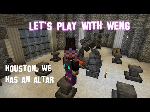 SlickWeng - MineCraft | CrackPack | E10 | Houston, we have an altar