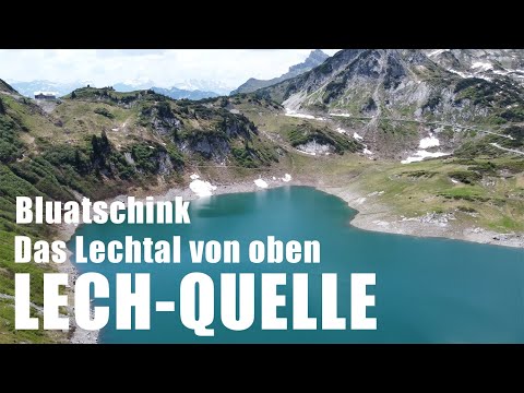 Das Lechtal von oben - FORMARINSEE-LECHQUELLE | Bluatschink