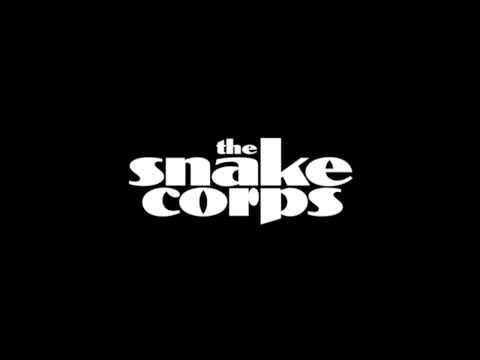 The Snake Corps - Something Wrong