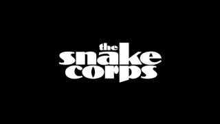 The Snake Corps - Something Wrong