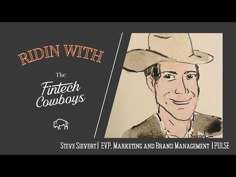 Steve Sievert | PULSE - Ridin With The FinTech Cowboys - YouTube