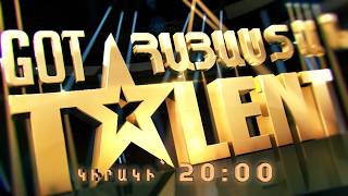 Got Talent ՀԱՅԱՍՏԱՆ կիսաեզրափակիչ 2 | Կիրակի 20:00-ին ՇԱՆԹ-ի եթերում / ANONS