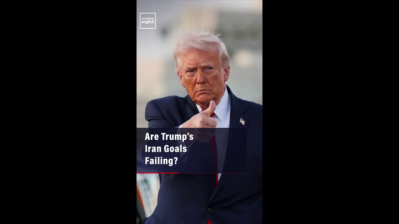 Video | Are Trump’s Iran Goals Failing?
