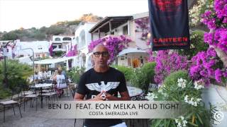 BEN DJ interview FEAT  EON MELKA   Hold Tight