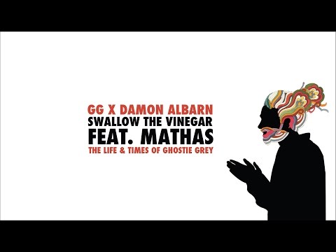 Video thumbnail for Swallow The Vinegar (GG x Damon Albarn)
