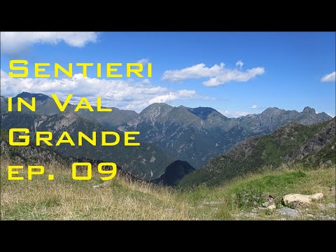 Sentieri in Val Grande ep. 09 - Traversata Fondighebbi - Colloro