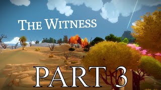 THE WITNESS Gameplay Walkthrough Part #3 - With SPEEDY SISTER!