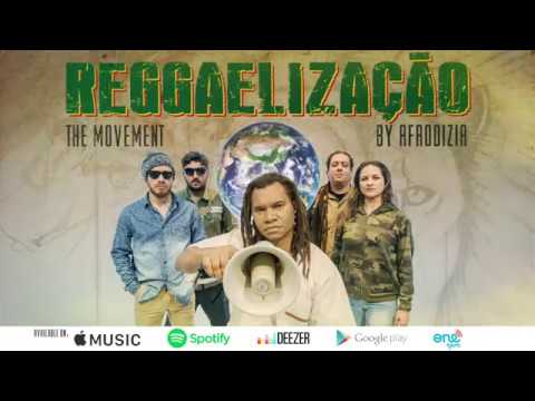 Reggaelização - O Movimento