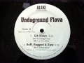 Underground Flava Ruff Rugged Raw