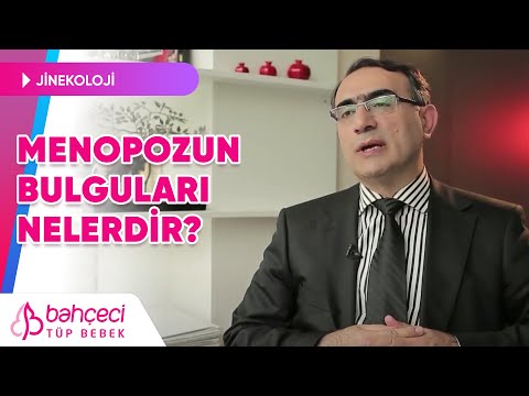 Menopozun bulguları nelerdir?