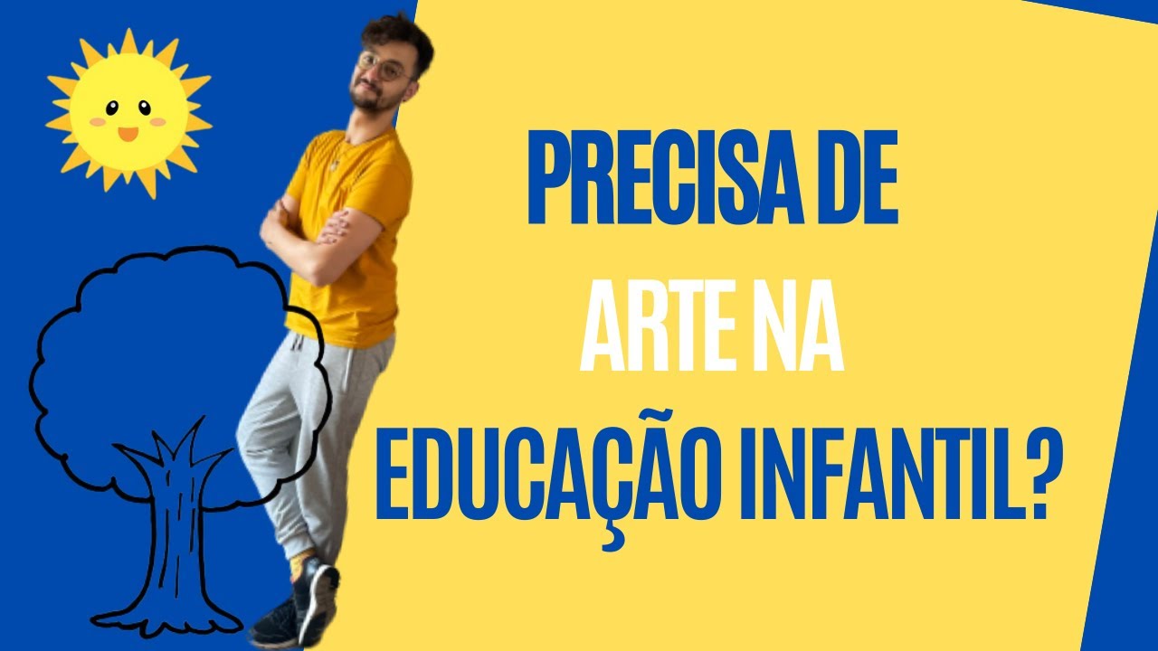 Arte na Educação Infantil? Para que serve?