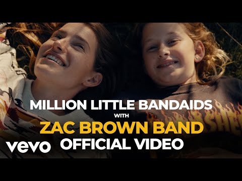 Million Little Bandaids (feat. Zac Brown Band) (Official Video)