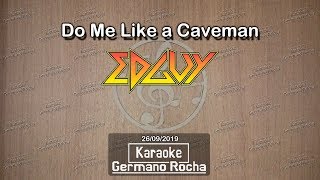 Edguy - Do Me Like a Caveman (Karaoke)