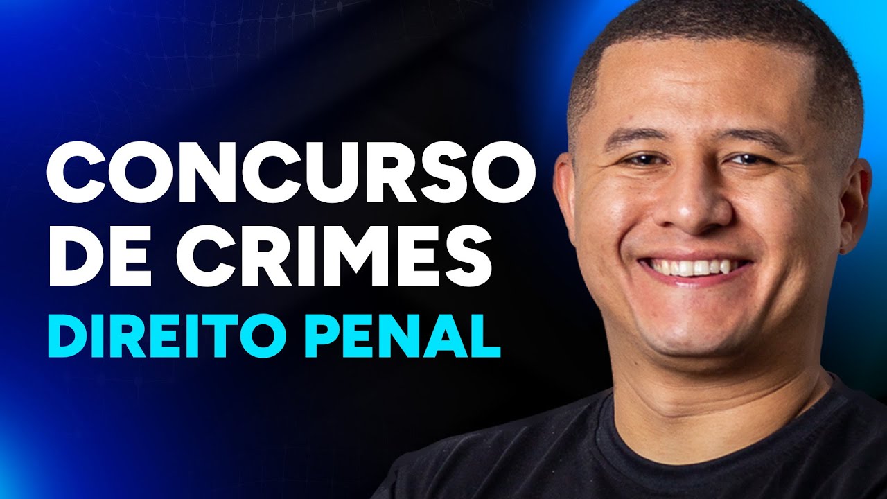 Aulão de Direito Penal - Concurso de Crimes