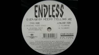 Endless – Everybody Keeps Telling Me (Clubmix)