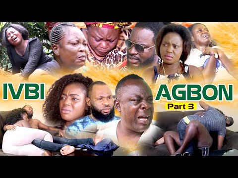 IVBIAGBON [PART 3] - LATEST BENIN MOVIES 2021