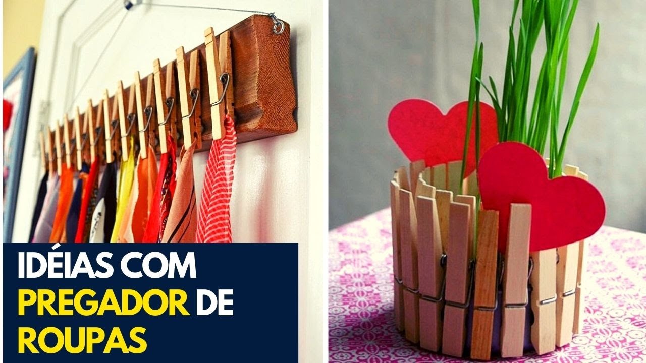 IDEIAS PARA FAZER COM PREGADOR DE ROUPAS VEJA ISSO