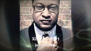 X2CU - Jason Derulo (Gregory J. Cover)