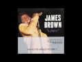 James Brown - There Was A Time (Live At The Apollo)