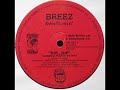 Breez Evorflowin Dip Dip Feat Thief In Da Nite
