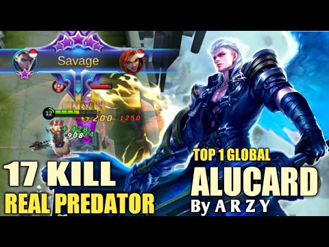 SAVAGE | The Real Predator | Top 1 Global Alucard By ARZY ~ MLBB