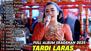 Download lagu FULL ALBUM SRAGENAN KARAWITAN TARDI LARAS TERBARU 2025 mp3 Download lagu FULL ALBUM SRAGENAN KARAWITAN TARDI LARAS TERBARU 2025 mp3