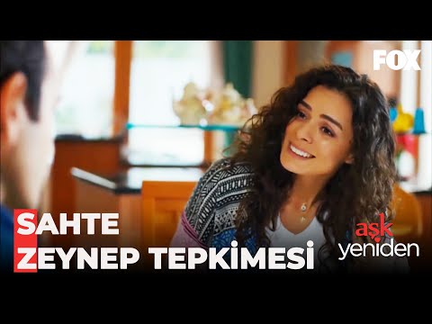 Zeynep'in Şaşırtan Ruh Hali - Aşk Yeniden 17. Bölüm