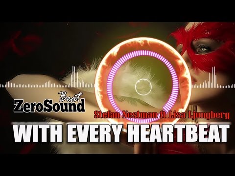 With Every Heartbeat   2010s Pop, Hopeful   Composer Stefan Netsman, Artist Lisa Ljungberg