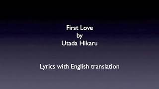 First love by utada hikaru lyrics with English translation