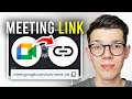 How To Create A Google Meet Link Full Guide