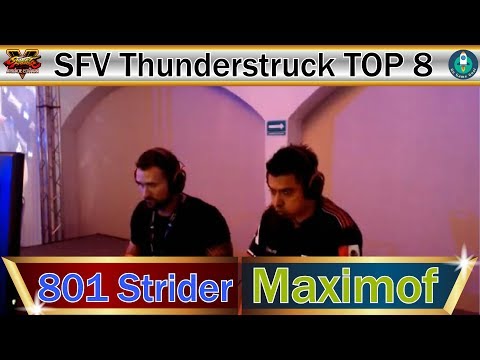 SFV Thunderstruck 2019 - Winner Semis｜Sonicboxx 801 Strider (G) vs AZE Maximof (Rashid)