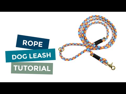 How to Make A Rope Dog Leash Tutorial