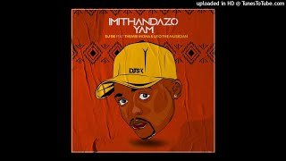 DJSK ft thembi mona & Liso the Musician-imithandazo yam(Master)