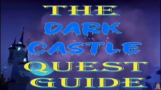 Disney Dreamlight Valley: THE DARK CASTLE QUEST GUIDE (Quest Starts from The Forgotten Relics).