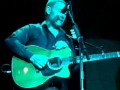 David Gray at The Bridge sound and stage 2010` WHEN I WAS IN YOUR HEART