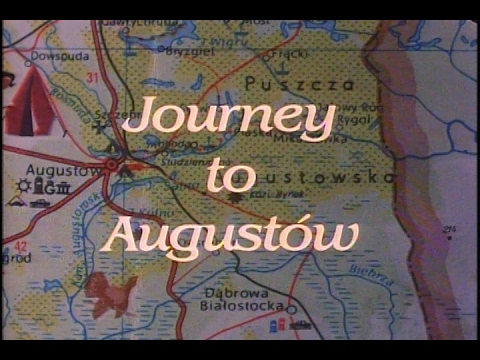 Journey To Augustow