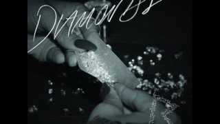 rihanna - Diamonds (Audio) Lyrics