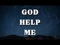 God Help Me - Unspoken(Lyrics Video)