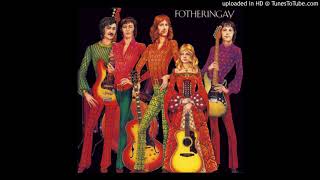 Fotheringay - Banks Of The Nile