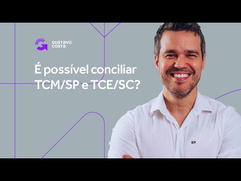 É possível conciliar TCM/SP e TCE/SC? - Veja aqui o grande problema de tentar conciliar concursos