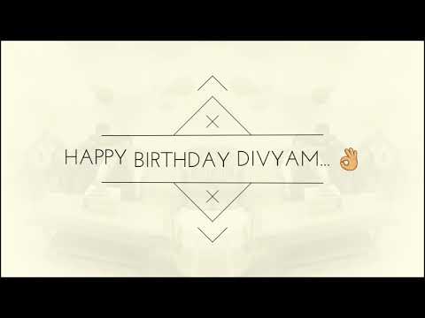 Birthday wishes for divyam kamra 7th birthday