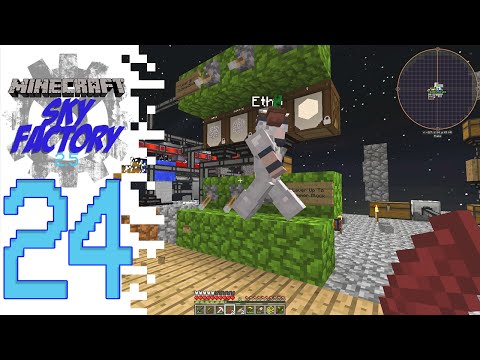 Sky Factory 2.5 (Modded Minecraft) - EP24 - That's Not Automation!