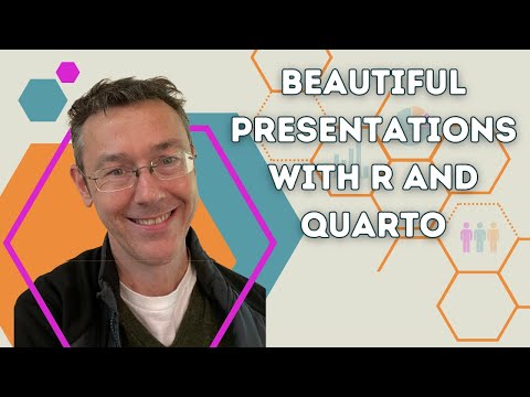 Beautiful presentations with R and Quarto